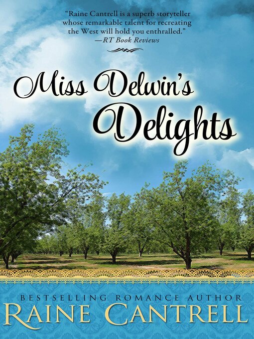 Title details for Miss Delwin's Delights by Raine Cantrell - Available